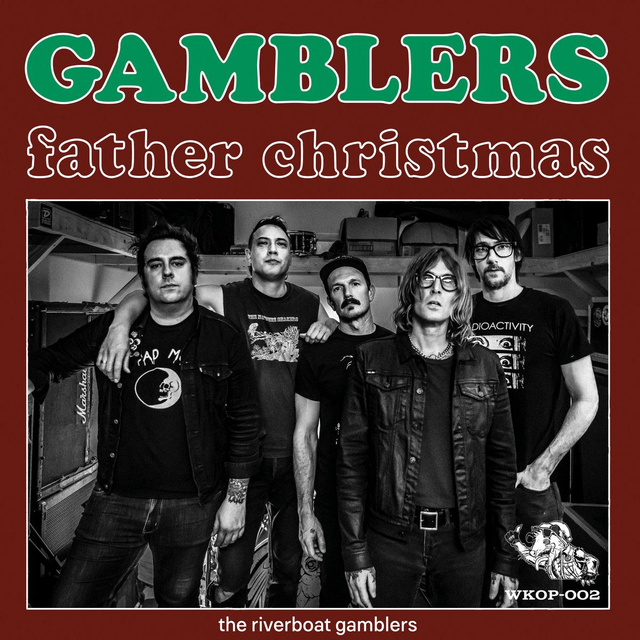Riverboat Gamblers - Father Christmas 7" (Translucent Emerald Vinyl)