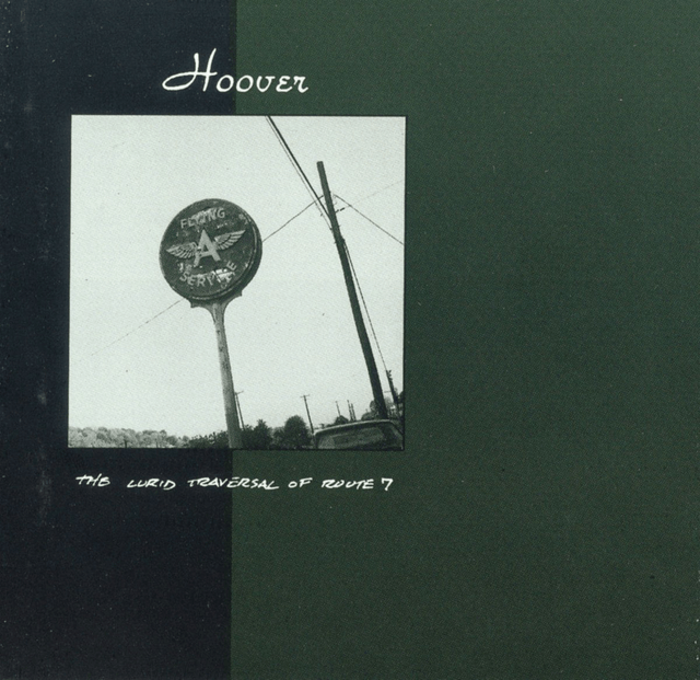 Hoover - The Lurid Traversal of Route 7 LP