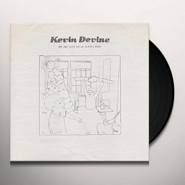 Kevin Devine - We Are Who We've Always Been LP