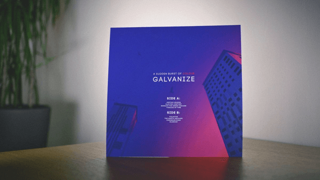A Sudden Burst of Colour - Galvanize LP