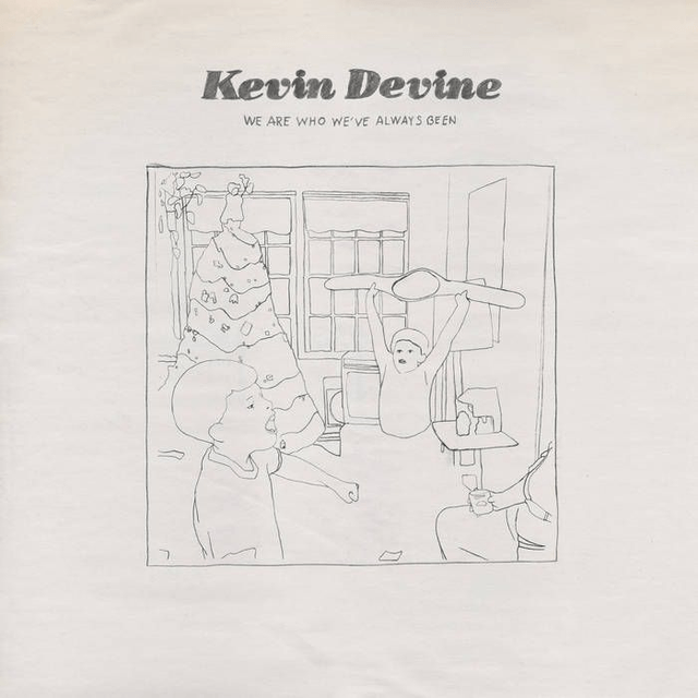 Kevin Devine - We Are Who We've Always Been LP