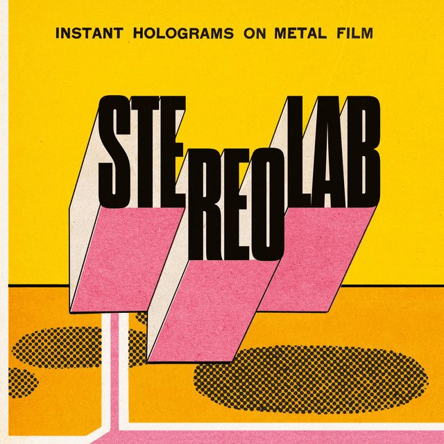 Stereolab - Instant Holograms on Metal Film 2xLP 