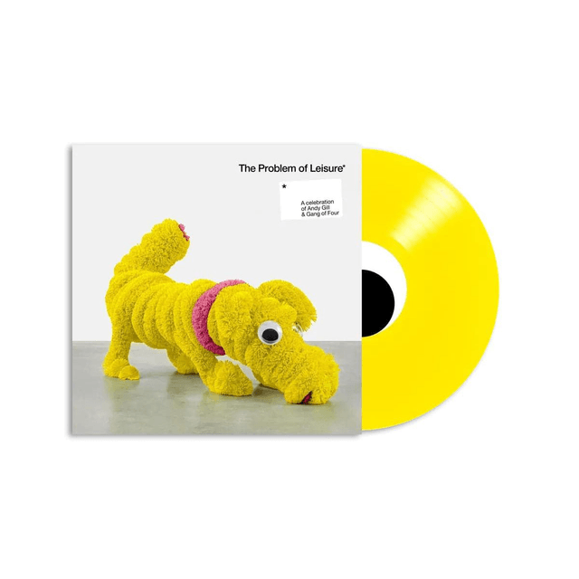 Various - The Problem of Leisure: A Celebration of Andy Gill & Gang of Four 2xLP (Limited Edition Yellow Vinyl)