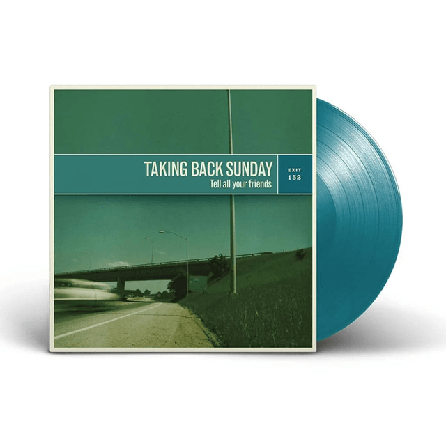 Taking Back Sunday - Tell All Your Friends LP (Limited Edition Green Vinyl) (Due Out 18/10/2025)