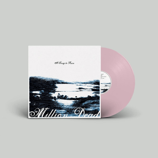 Million Dead - A Song to Ruin LP (Pink Vinyl)