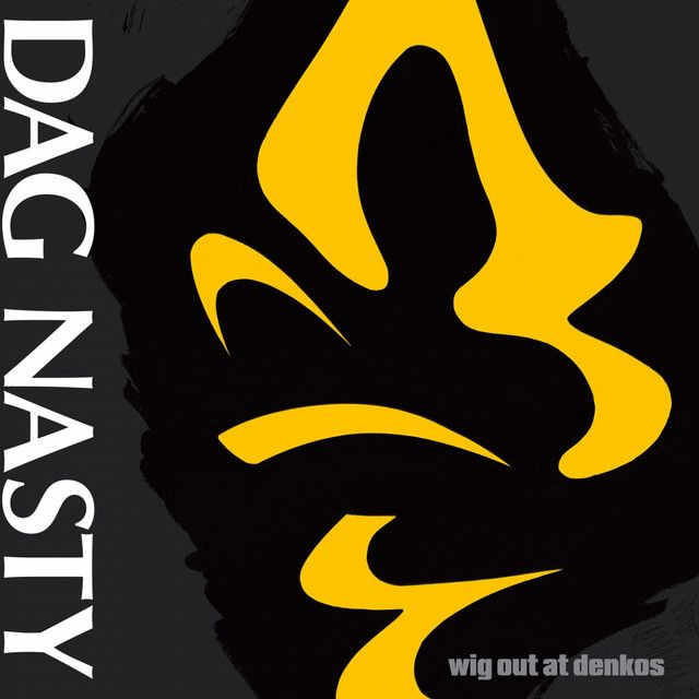 Dag Nasty - Wig Out at Denko's LP