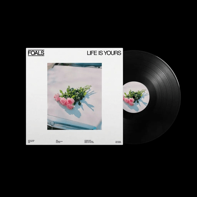 Foals - Life is Yours LP