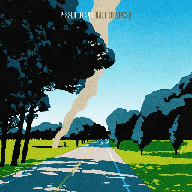 Pissed Jeans - Half Divorced LP (Loser Edition Coke Bottle Green Vinyl)