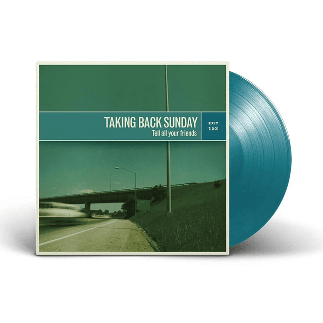 Taking Back Sunday - Tell All Your Friends LP (Limited Edition Green Vinyl) (Due Out 18/10/2025)