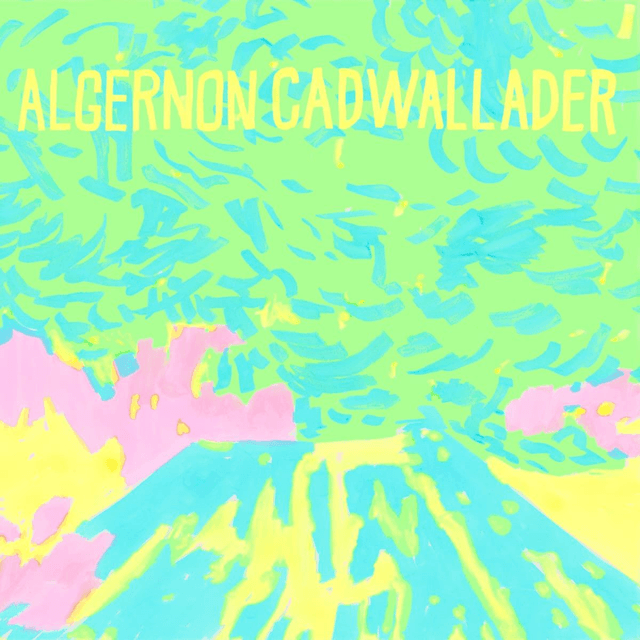 Algernon Cadwallader - Trying Not to Have a Thought LP (Indies Exclusive Sharpie Yellow Vinyl)