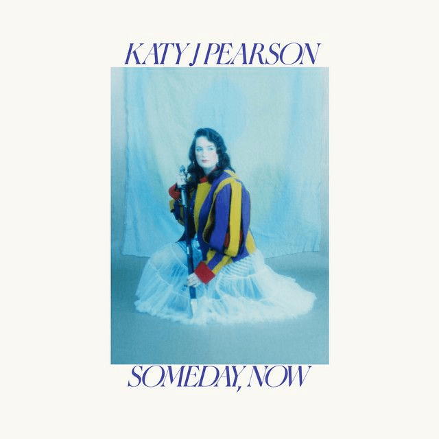 Katy J Pearson - Someday, Now LP (Limited Edition Transparent Blue &amp; White Marble Vinyl)